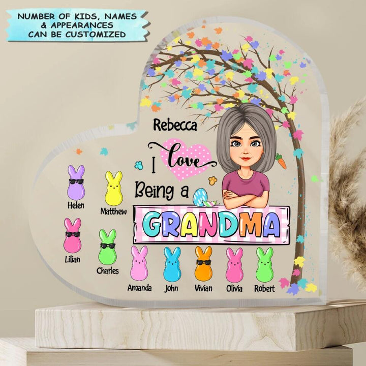 I Love Being A Grandma - Personalized Heart-shaped Acrylic Plaque - Easter Gift For Grandma & Mom