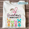 Grandma&#39;s Favorite Peeps - Personalized T-shirt - Easter Gift For Grandma