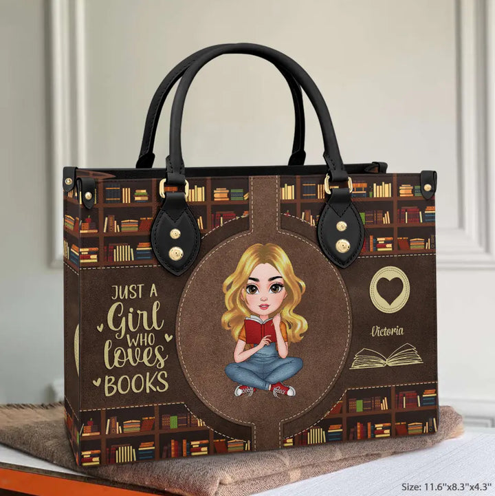Personalized Leather Bag - Gift For Reading Lover - Just A Girl Who Loves Books ARND005