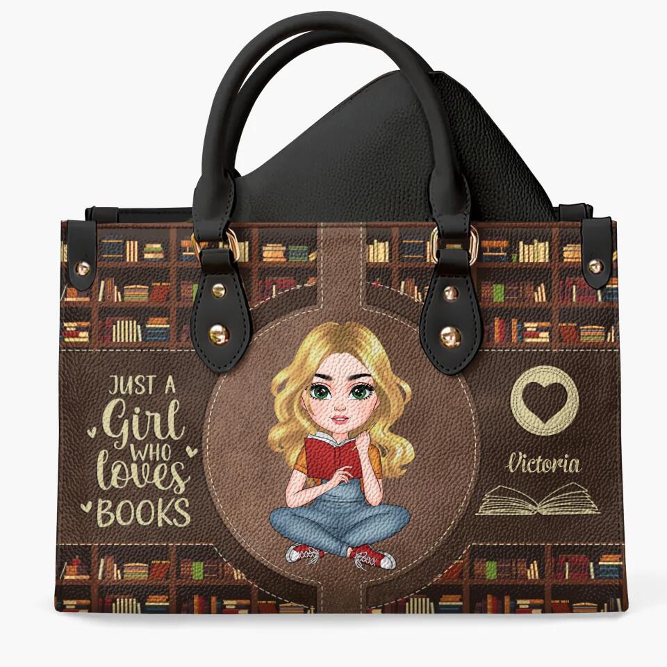 Personalized Leather Bag - Gift For Reading Lover - Just A Girl Who Loves Books ARND005