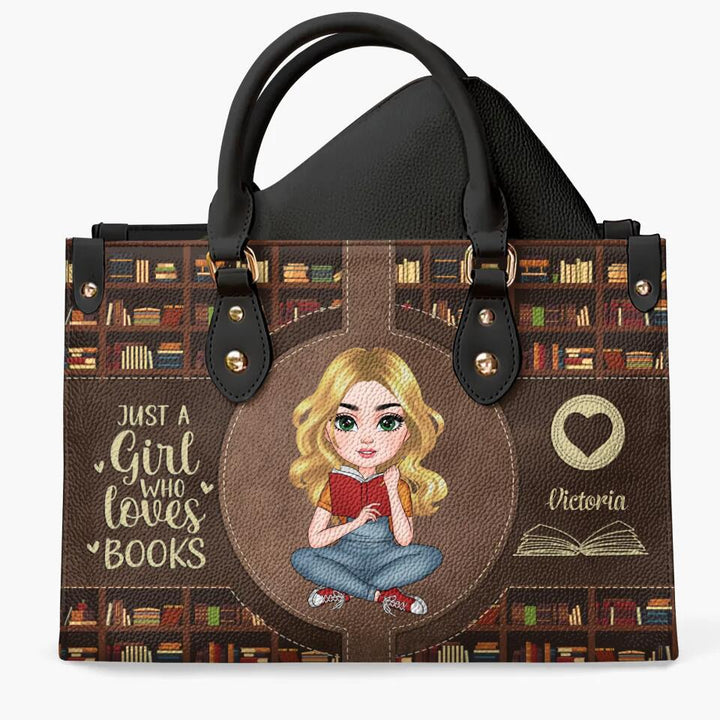 Personalized Leather Bag - Gift For Reading Lover - Just A Girl Who Loves Books ARND005