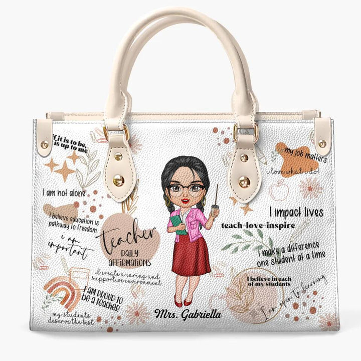 Personalized Leather Bag - Gift For Teacher - Teacher Daily Affirmation ARND018