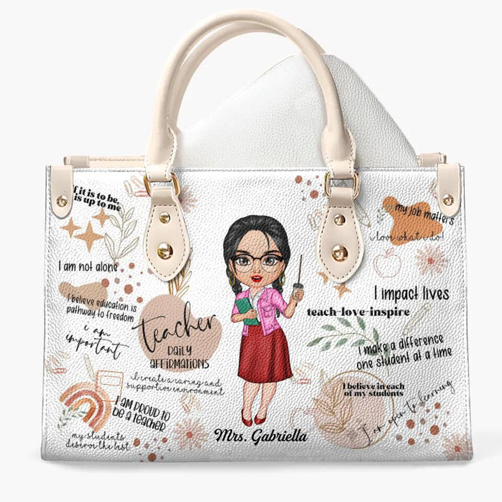 Personalized Leather Bag - Gift For Teacher - Teacher Daily Affirmation ARND018