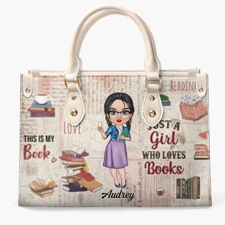 Personalized Leather Bag - Gift For Reading Lover - Just A Girl Who Loves Books ARND037