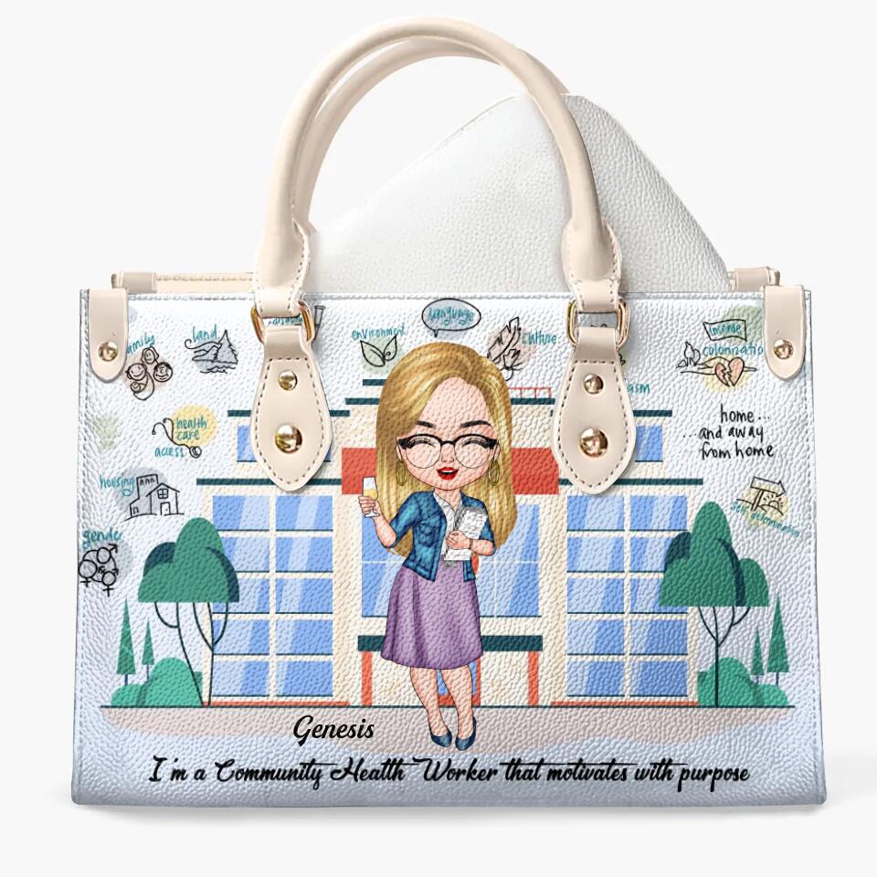 Personalized Leather Bag - Gift For Public Health Worker - I'm A Community Health Worker That Motivates With Purpose