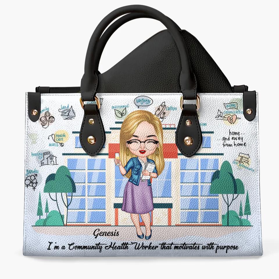 Personalized Leather Bag - Gift For Public Health Worker - I'm A Community Health Worker That Motivates With Purpose