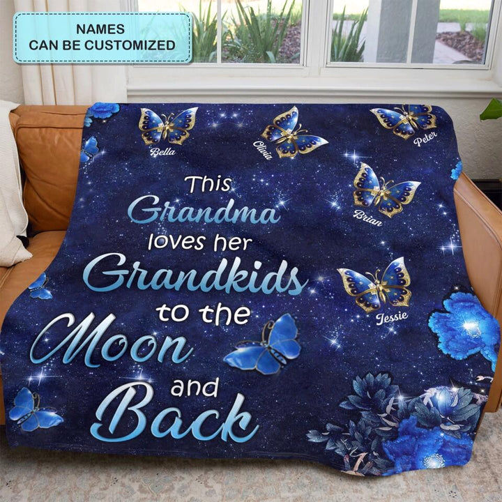 This Grandma Loves Her Grandkids To The Moon And Back - Personalized Blanket - Gift For Grandma