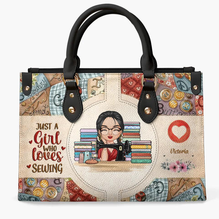 Personalized Leather Bag - Birthday Gift For Sewing Lover, Sewing Friends - Just A Girl Who Love Sewing ARND005
