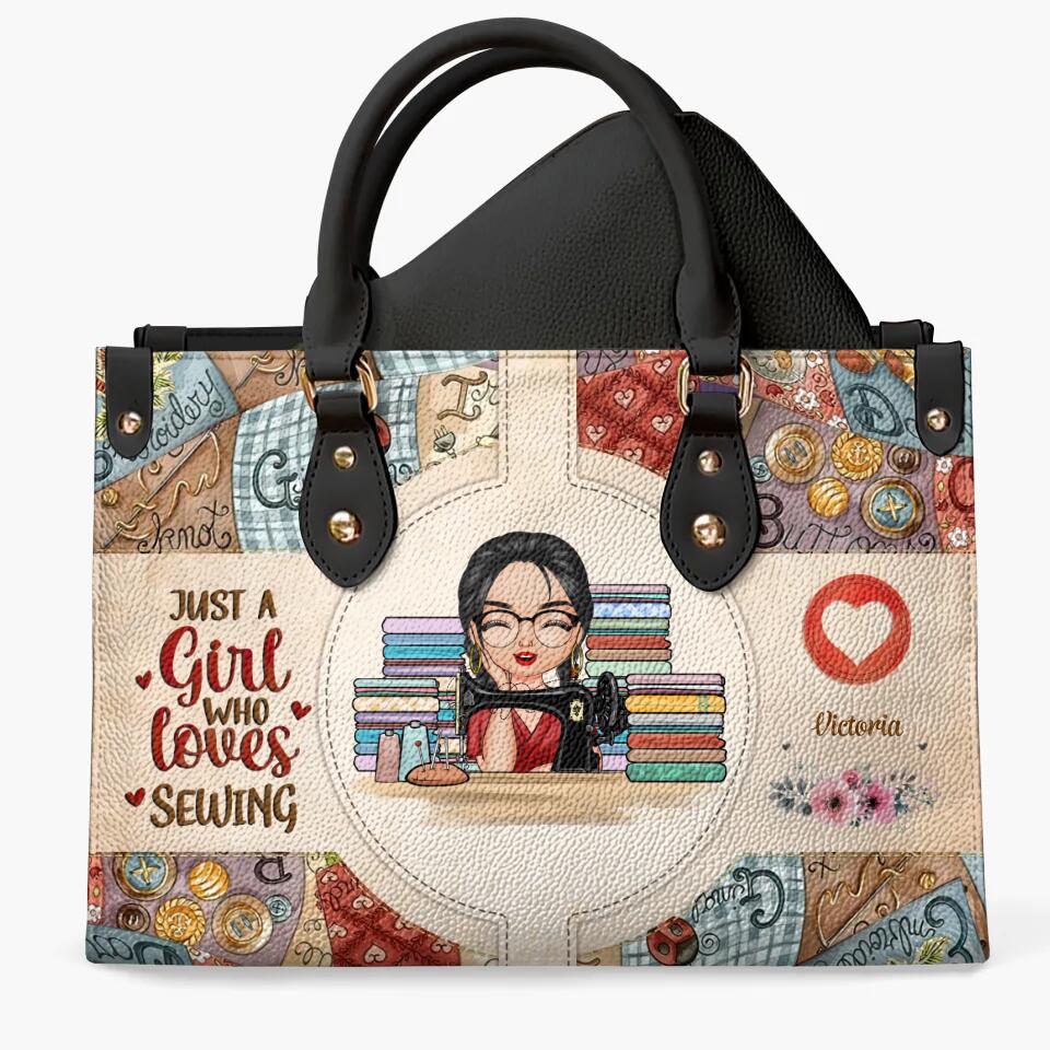 Personalized Leather Bag - Birthday Gift For Sewing Lover, Sewing Friends - Just A Girl Who Love Sewing ARND005