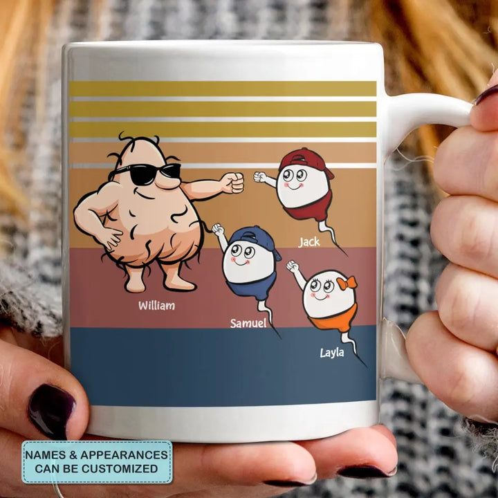We Used To Live In Your Balls - Personalized White Mug - Father's Day Gift