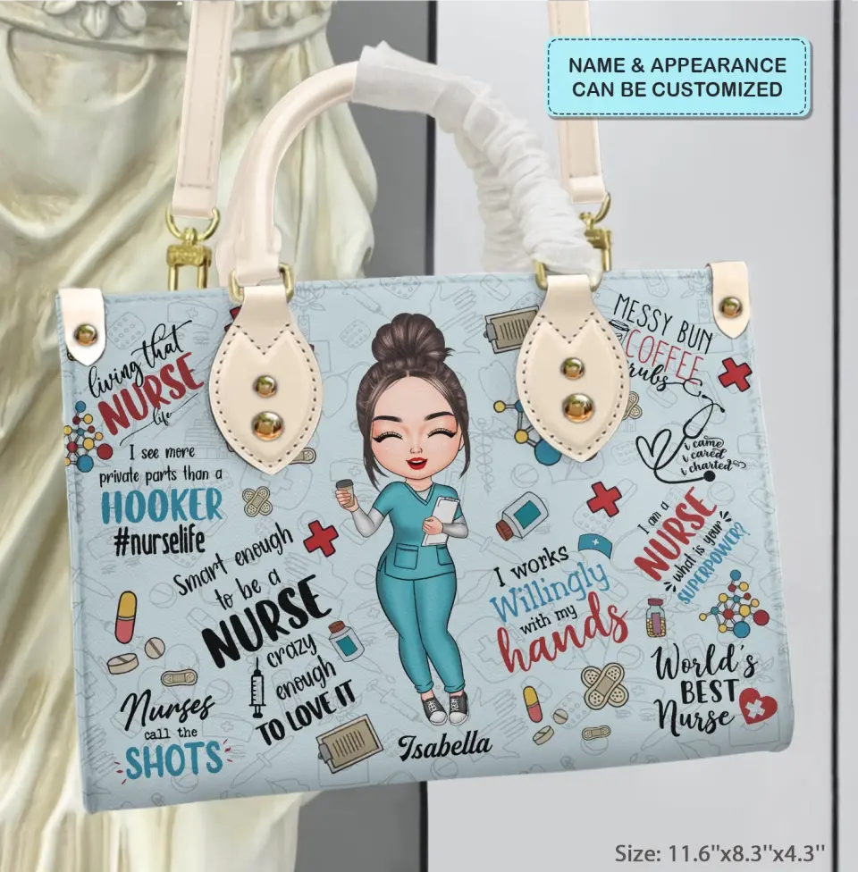 Personalized Leather Bag - Birthday, Nurse's Day Gift For Nurse - I Work Willingly With My Hands ARND018