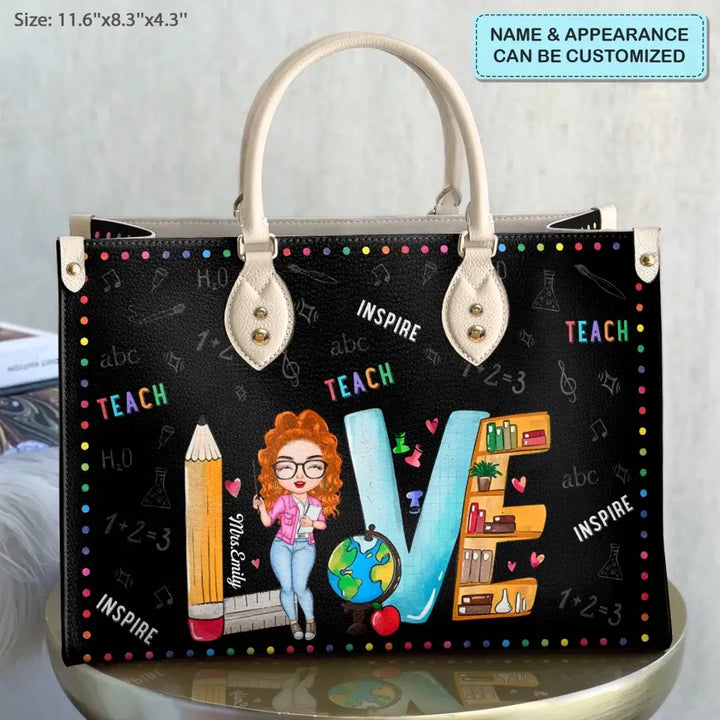 Personalized Leather Bag - Teacher's Day, Birthday Gift For Teacher - Teach Love Inspire ARND018
