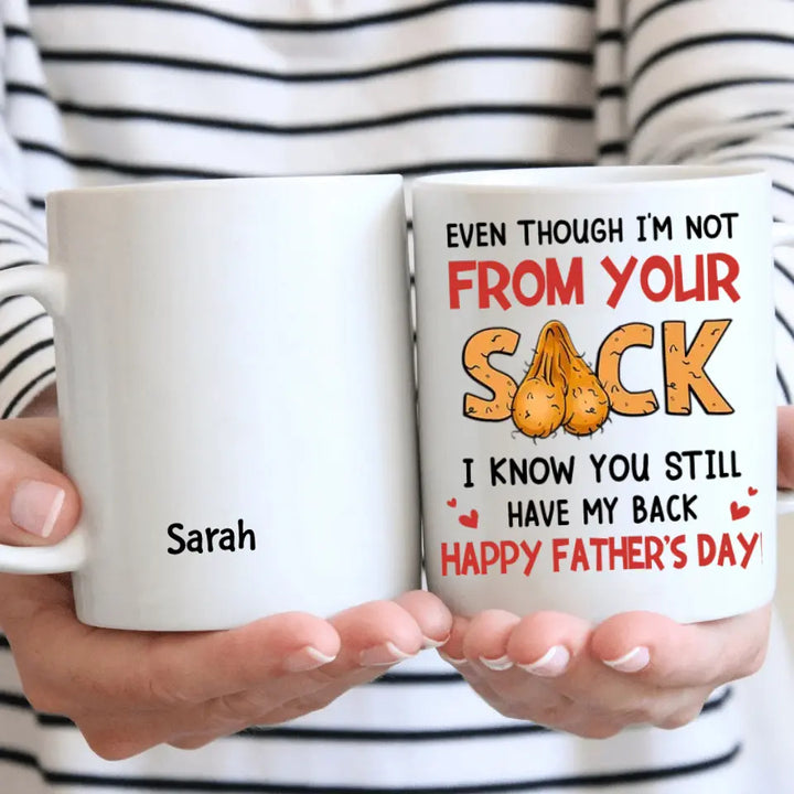 We Know You Still Have Our Back - Personalized White Mug - Father's Day Gift