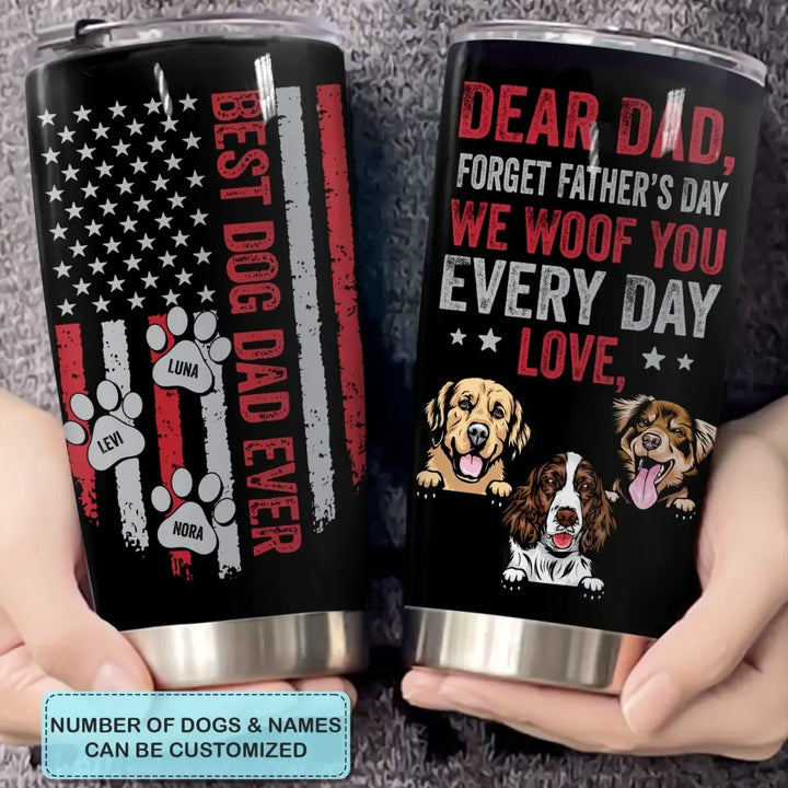 Best Dog Dad Ever - Personalized Tumbler - Father's Day Gift