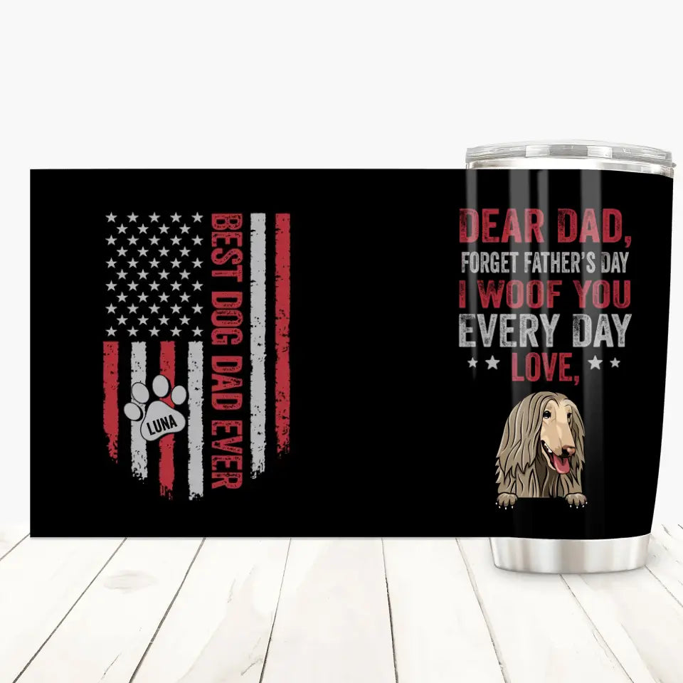 Best Dog Dad Ever - Personalized Tumbler - Father's Day Gift