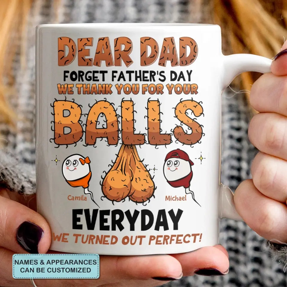 We Turned Out Perfect - Personalized White Mug - Father's Day Gift