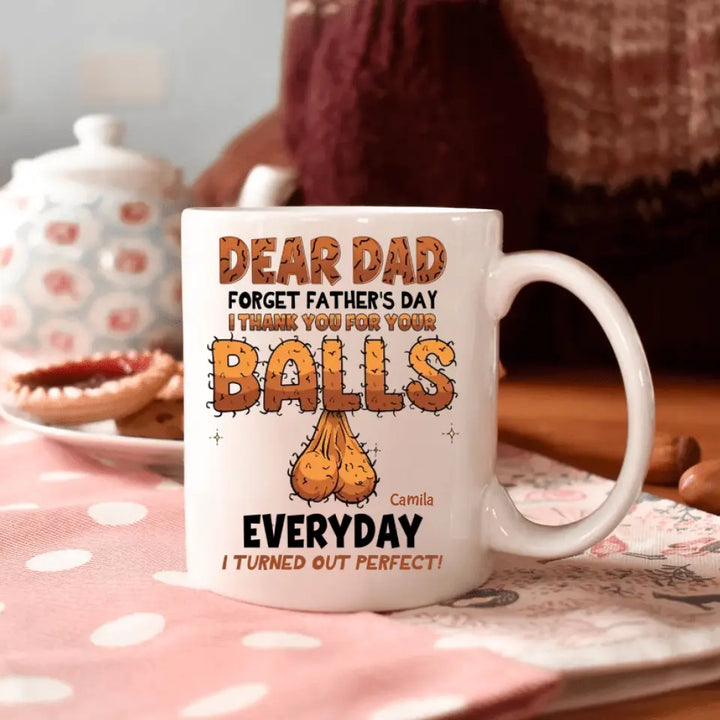 We Turned Out Perfect - Personalized White Mug - Father's Day Gift