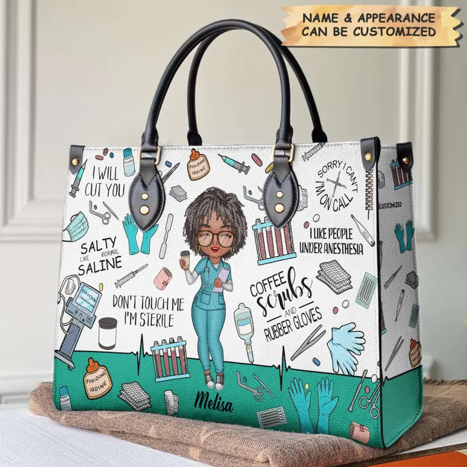 Personalized Leather Bag - Gift For Surgical Technologist - Salty Like Normal Saline ARND0014