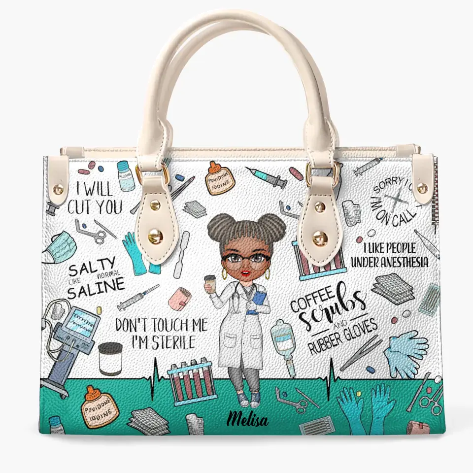 Personalized Leather Bag - Gift For Surgical Technologist - Salty Like Normal Saline ARND0014