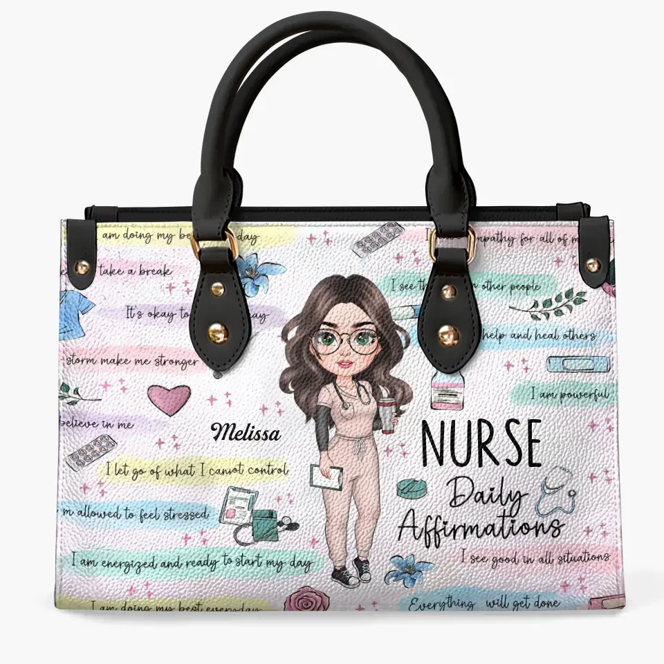 Personalized Leather Bag - Birthday, Nurse's Day Gift For Nurse - Nurse Daily Affirmations V2 ARND005