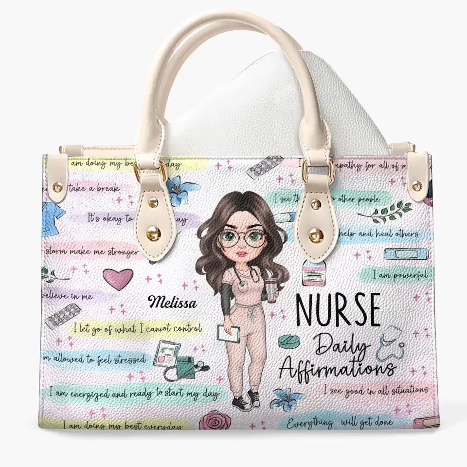 Personalized Leather Bag - Birthday, Nurse's Day Gift For Nurse - Nurse Daily Affirmations V2 ARND005