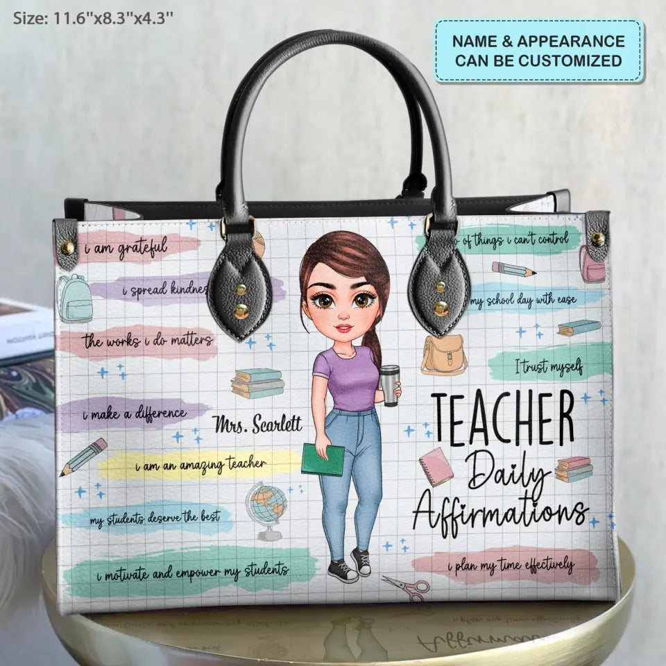 Personalized Leather Bag - Birthday, Teacher's Day Gift For Teacher - Teacher Daily Affirmations V3 ARND005