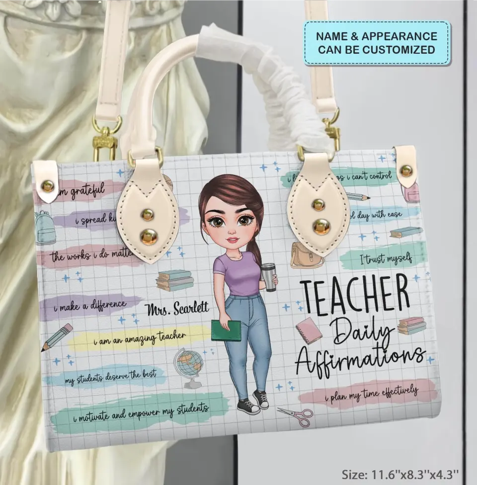 Personalized Leather Bag - Birthday, Teacher's Day Gift For Teacher - Teacher Daily Affirmations V3 ARND005