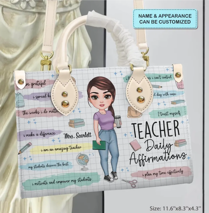 Personalized Leather Bag - Birthday, Teacher's Day Gift For Teacher - Teacher Daily Affirmations V3 ARND005