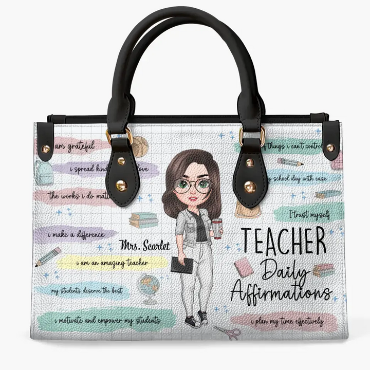 Personalized Leather Bag - Birthday, Teacher's Day Gift For Teacher - Teacher Daily Affirmations V3 ARND005