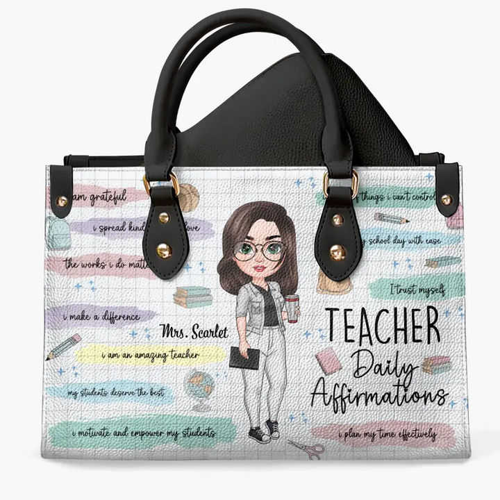 Personalized Leather Bag - Birthday, Teacher's Day Gift For Teacher - Teacher Daily Affirmations V3 ARND005