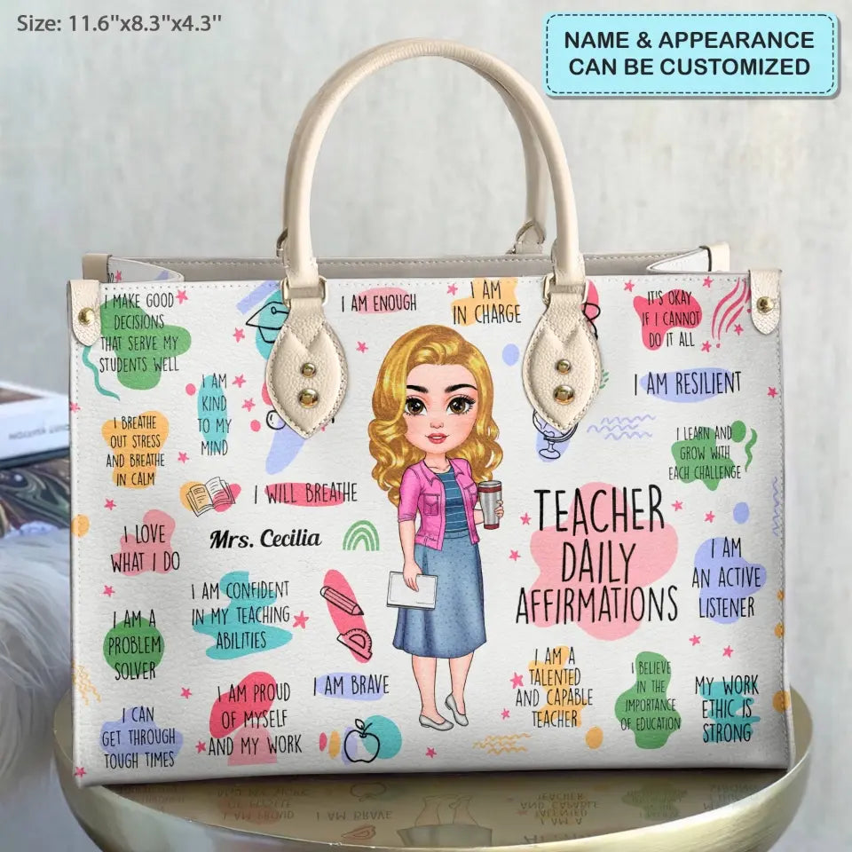 Personalized Leather Bag - Birthday, Teacher's Day Gift For Teacher - Teacher Daily Affirmations V4 ARND005
