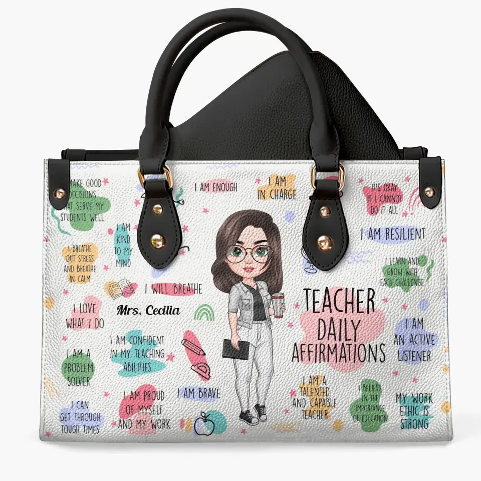 Personalized Leather Bag - Birthday, Teacher's Day Gift For Teacher - Teacher Daily Affirmations V4 ARND005