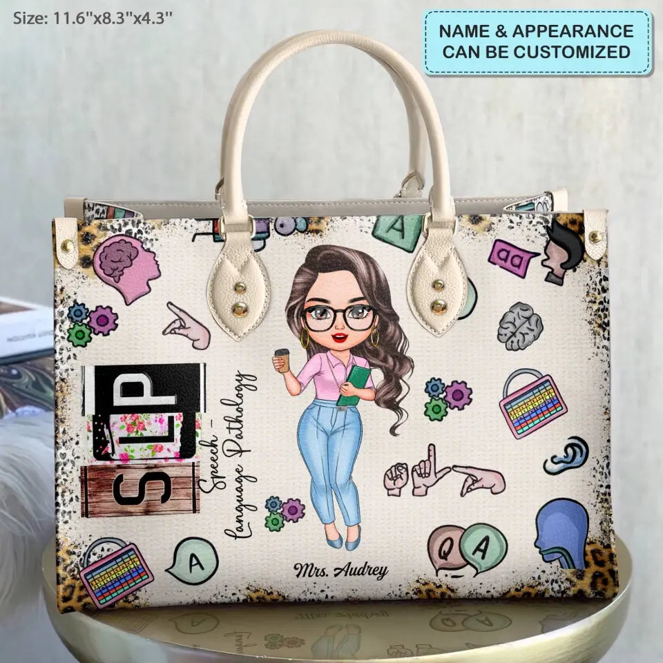 Personalized Leather Bag - Birthday, Teacher's Day Gift For SLP - Being A Speech Language Pathology ARND0014