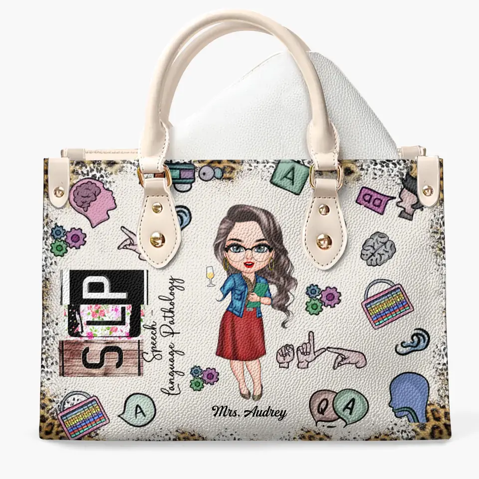 Personalized Leather Bag - Birthday, Teacher's Day Gift For SLP - Being A Speech Language Pathology ARND0014