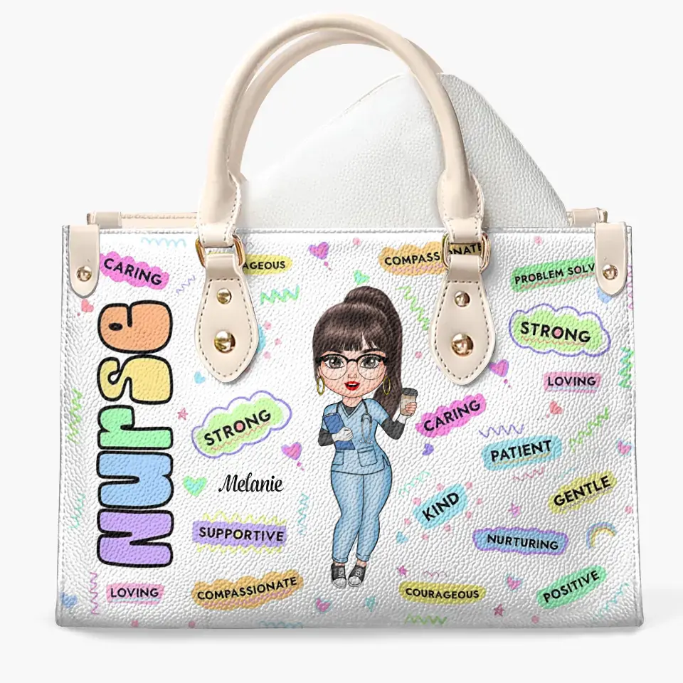 Personalized Leather Bag - Birthday, Nurse's Day Gift For Nurse - Loving Caring Strong ARND005
