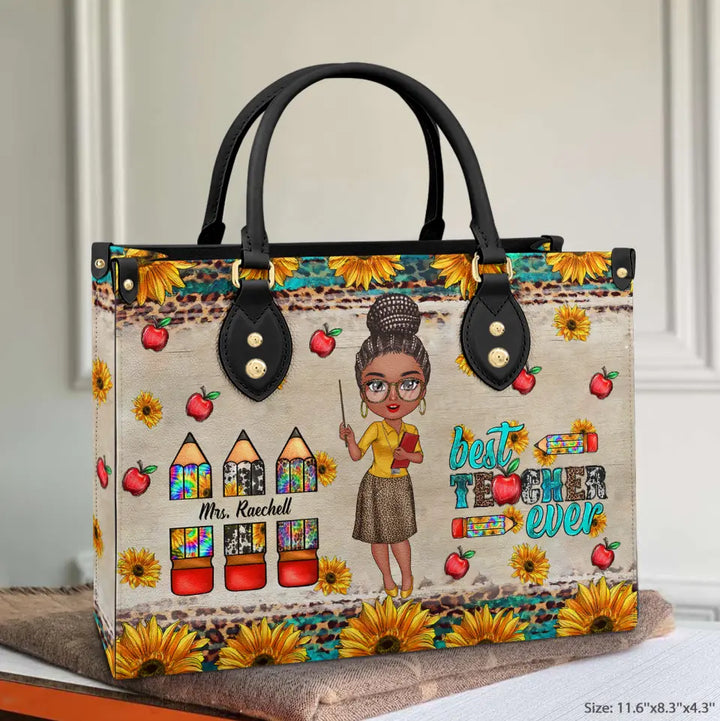 Personalized Leather Bag - Birthday, Teacher's Day Gift For Teacher - Best Teacher Ever ARND005