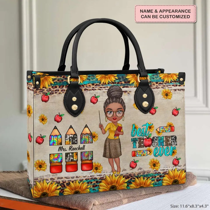 Personalized Leather Bag - Birthday, Teacher's Day Gift For Teacher - Best Teacher Ever ARND005