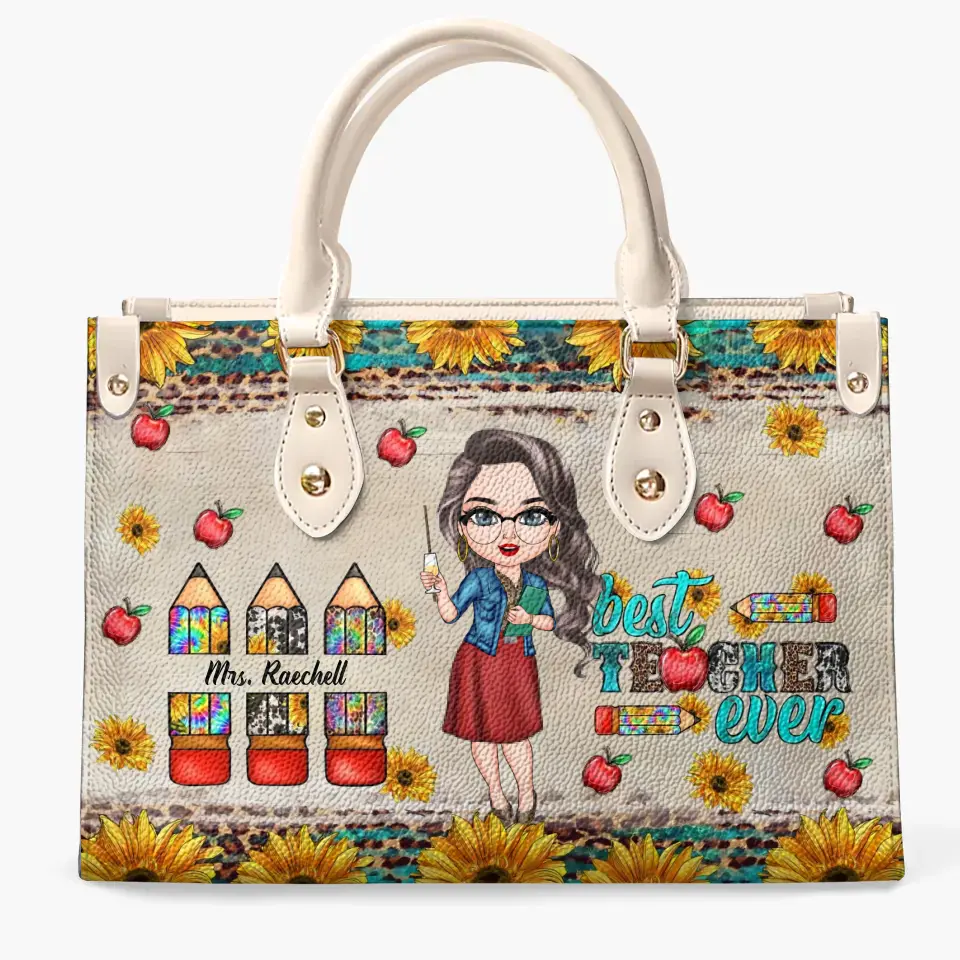 Personalized Leather Bag - Birthday, Teacher's Day Gift For Teacher - Best Teacher Ever ARND005