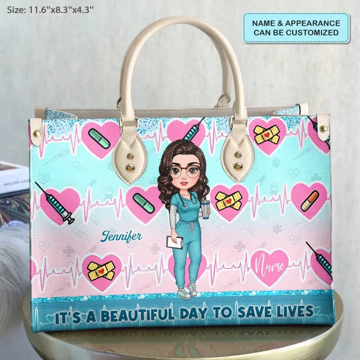 Personalized Leather Bag - Birthday, Nurse's Day Gift For Nurse - It's A Beautiful Day To Save Lives ARND018