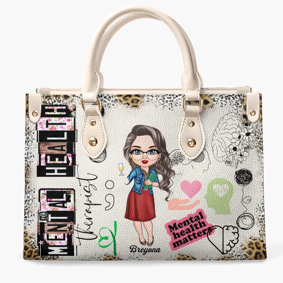 Personalized Leather Bag - Gift For Mental Health Therapist, Psychologist - Being A Mental Health Therapist ARND0014