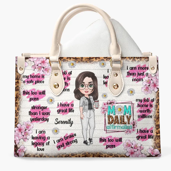Personalized Leather Bag - Mother's Day, Birthday Gift For Mom, Grandma - Mom Daily Affirmations ARND005