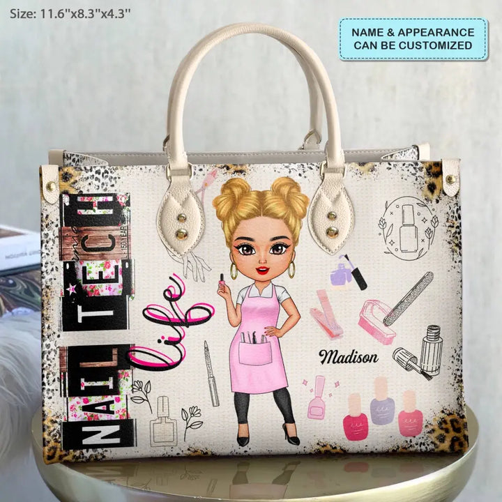 Personalized Leather Bag - Gift For Nail Tech - Being A Nail Tech ARND018