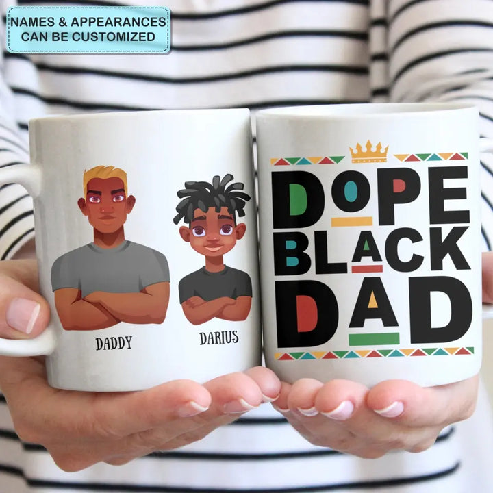 Dope Black Dad - Personalized White Mug - Father's Day Gift