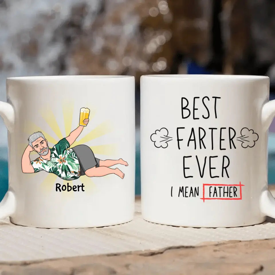 Best Farter Ever - Personalized White Mug - Father's Day Gift