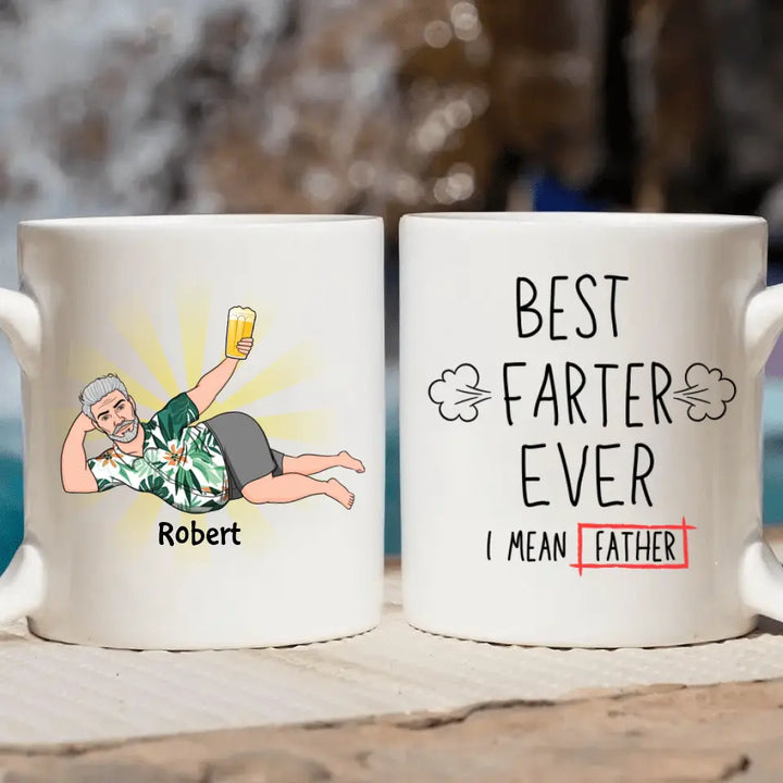 Best Farter Ever - Personalized White Mug - Father's Day Gift