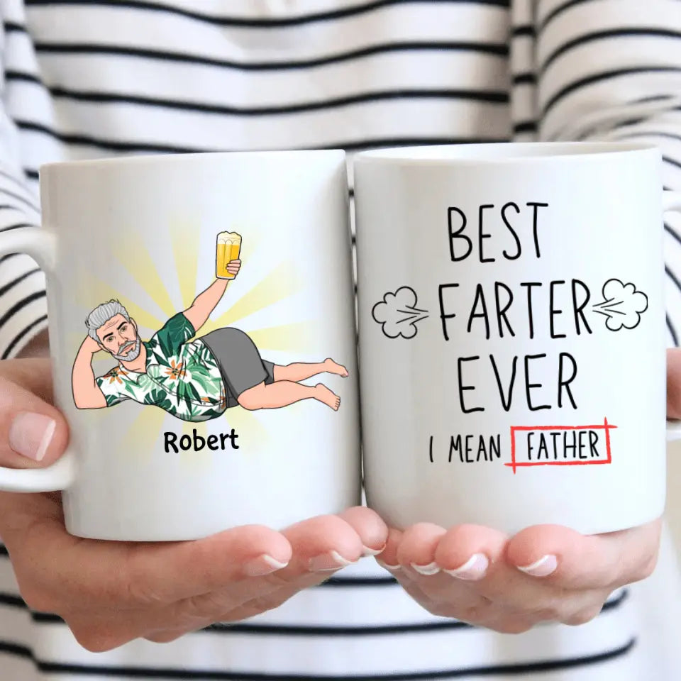 Best Farter Ever - Personalized White Mug - Father's Day Gift
