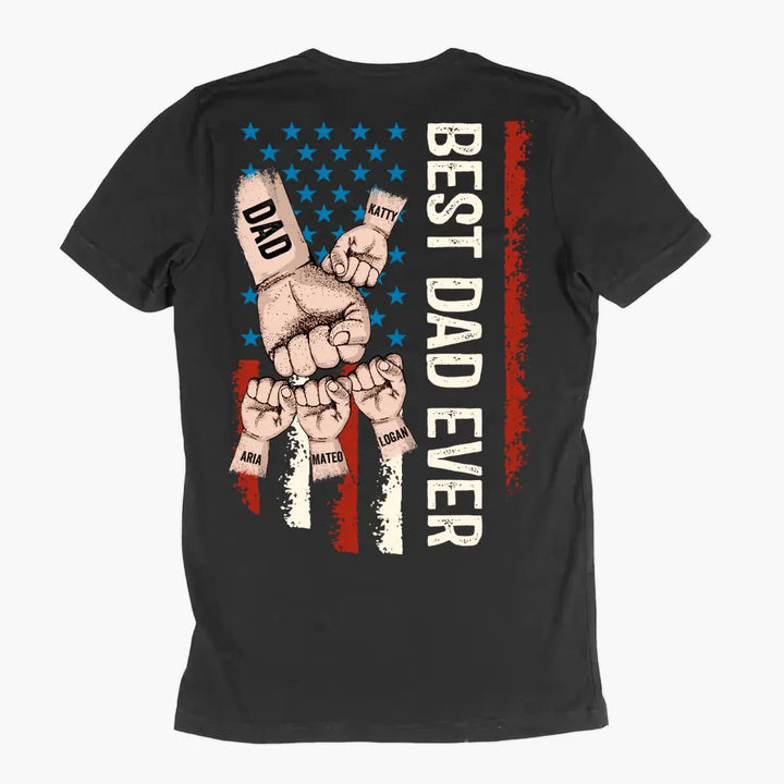 Best Dad Ever - Custom T-shirt - Father's Day Gift