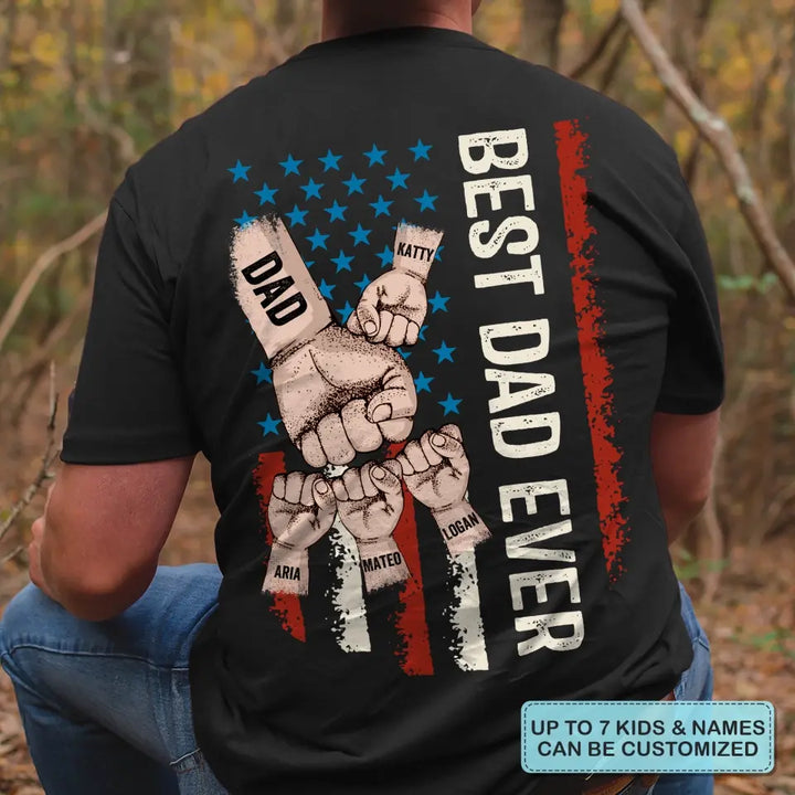 Best Dad Ever - Custom T-shirt - Father's Day Gift