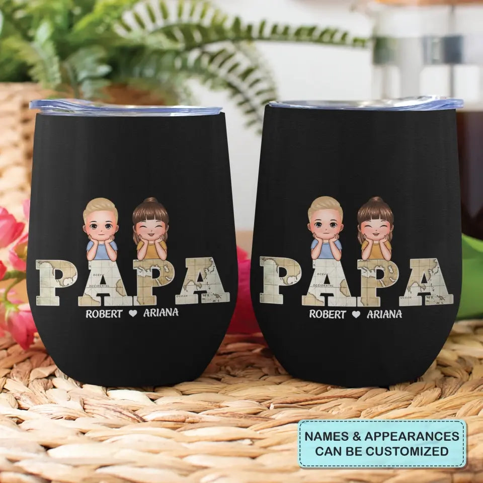 Papa - Personalized Custom Wine Tumbler - Father's Day Gift
