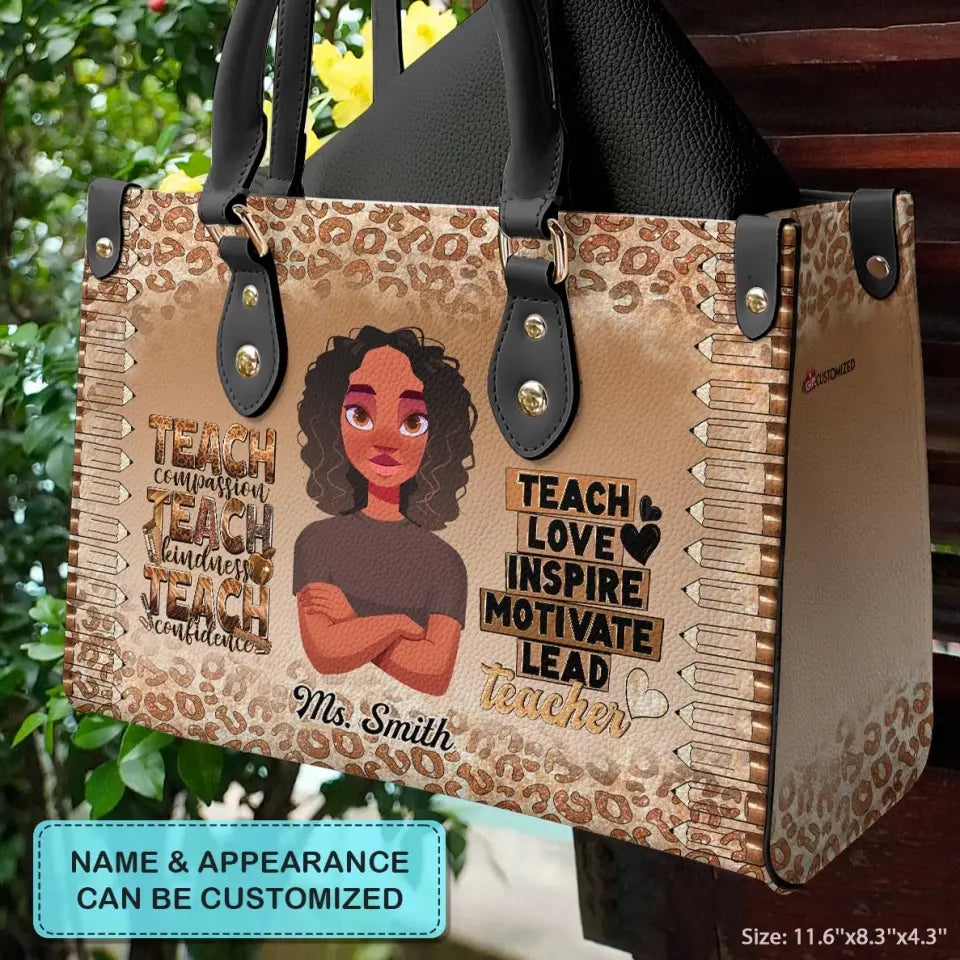 Personalized Custom Leather Bag - Birthday, Teacher's Day Gift For Teacher - Teach Love Inspire Motivate Lead